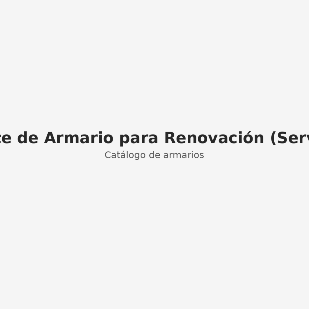 Frente de Armario para Renovación (Servicio)