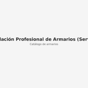 Instalación Profesional de Armarios (Servicio)