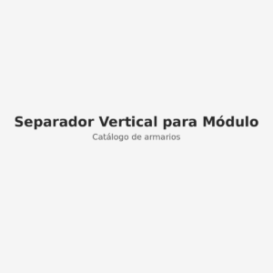 Separador Vertical para Módulo